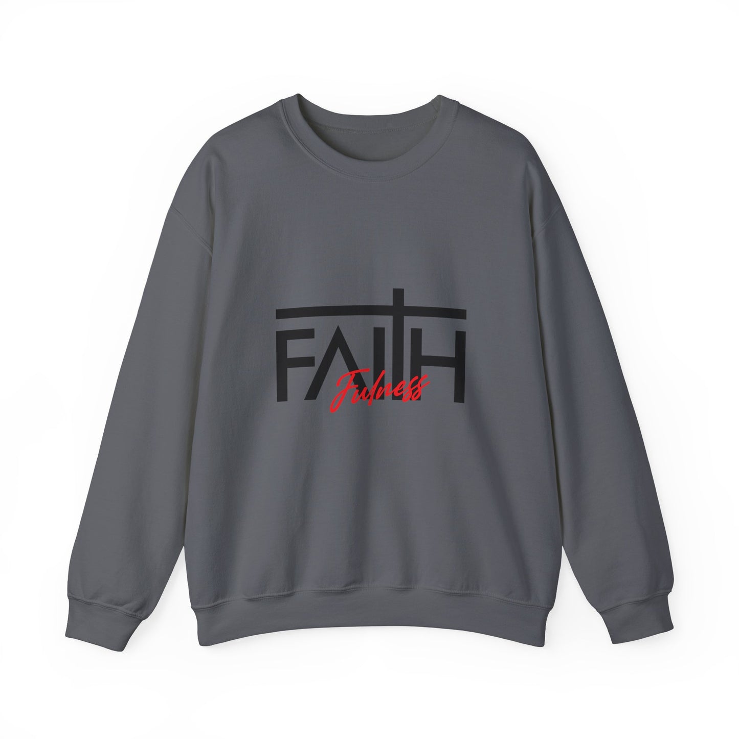 FAITH FULNESS Crewneck Sweatshirt