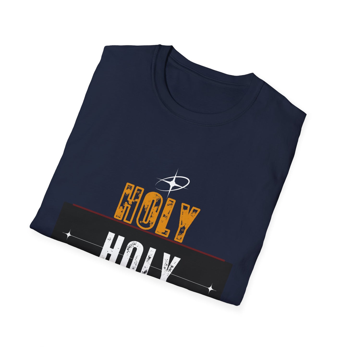 HOLY HOLY HOLY T-Shirt