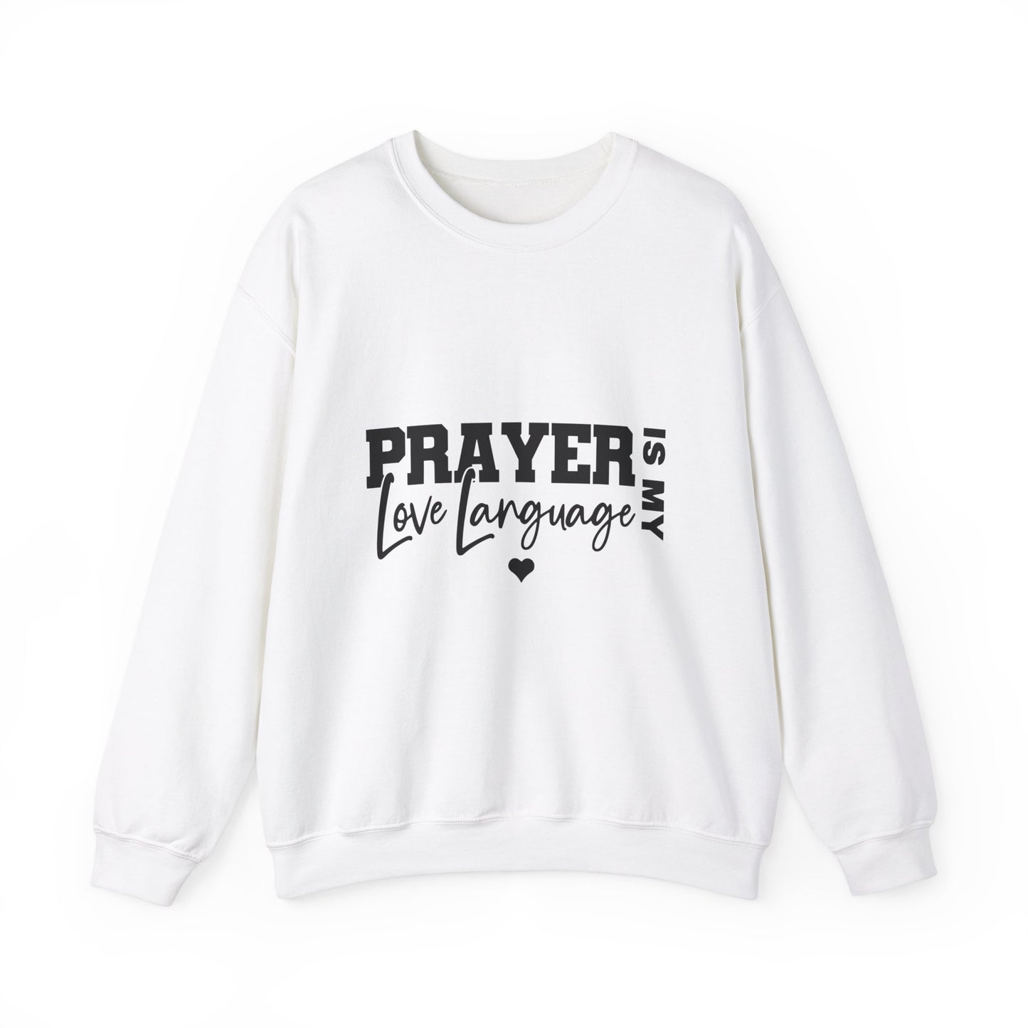 Prayer Is My Love Language Sweatshirt black logo