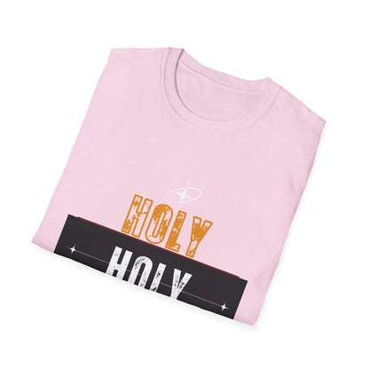 HOLY HOLY HOLY  T-Shirt