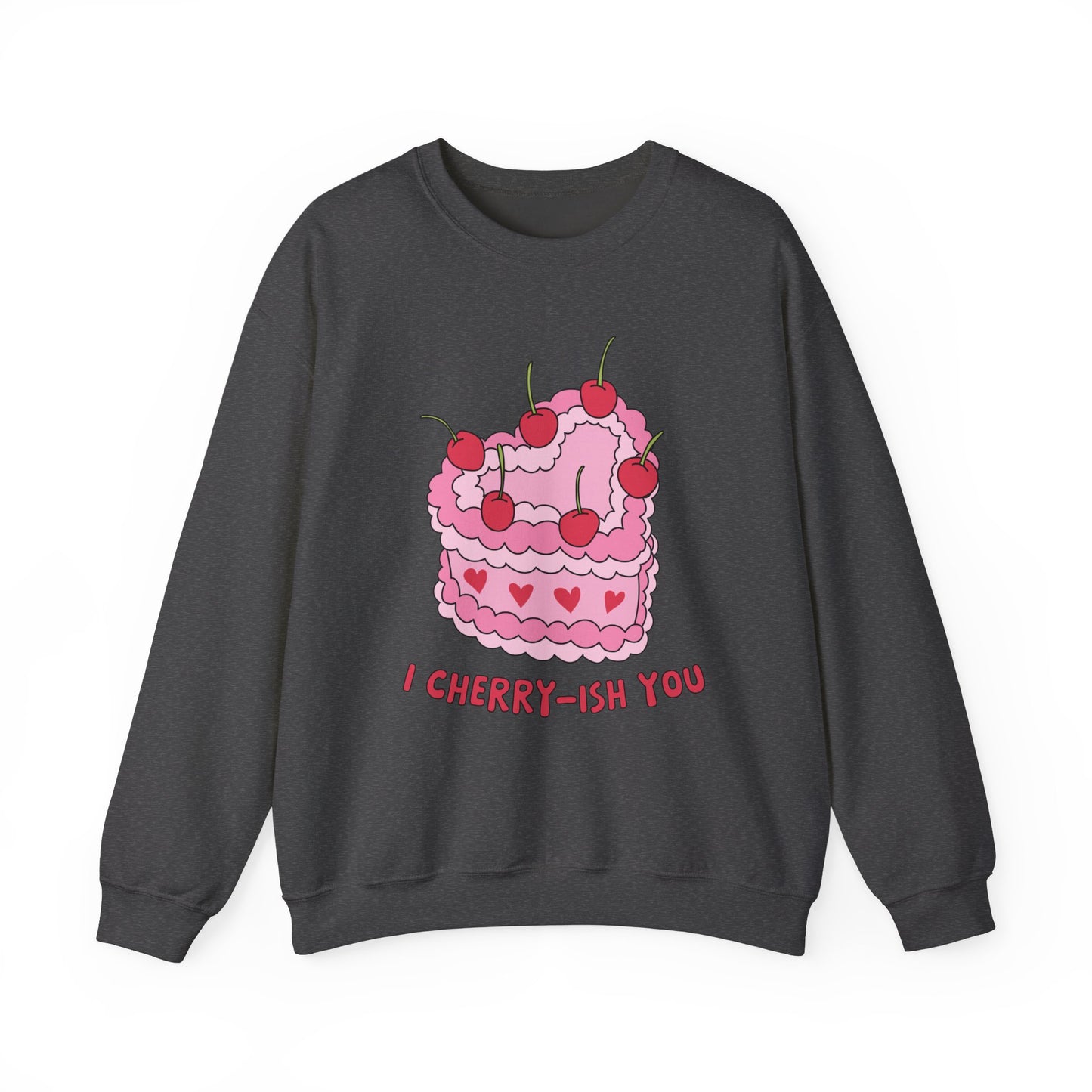 I Cherry Ish You,  Retro Valentine Heart Sweatshirt