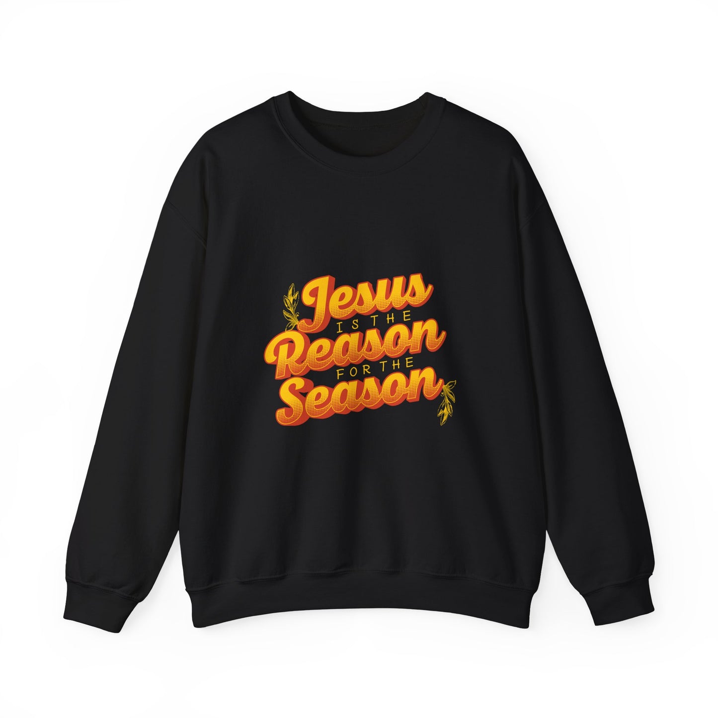 JESUS is the REASON  Crewneck Sweatshirt