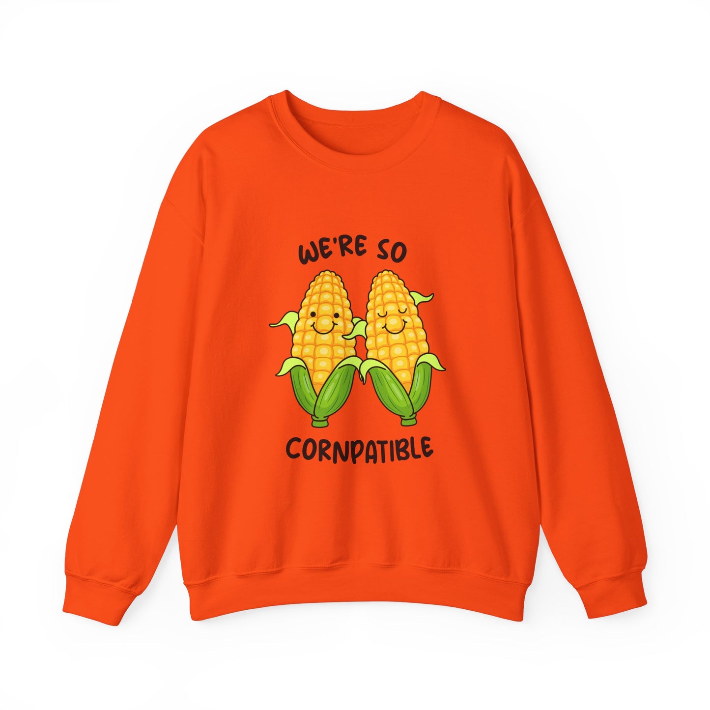 We're So Cornpatible Sweatshirt