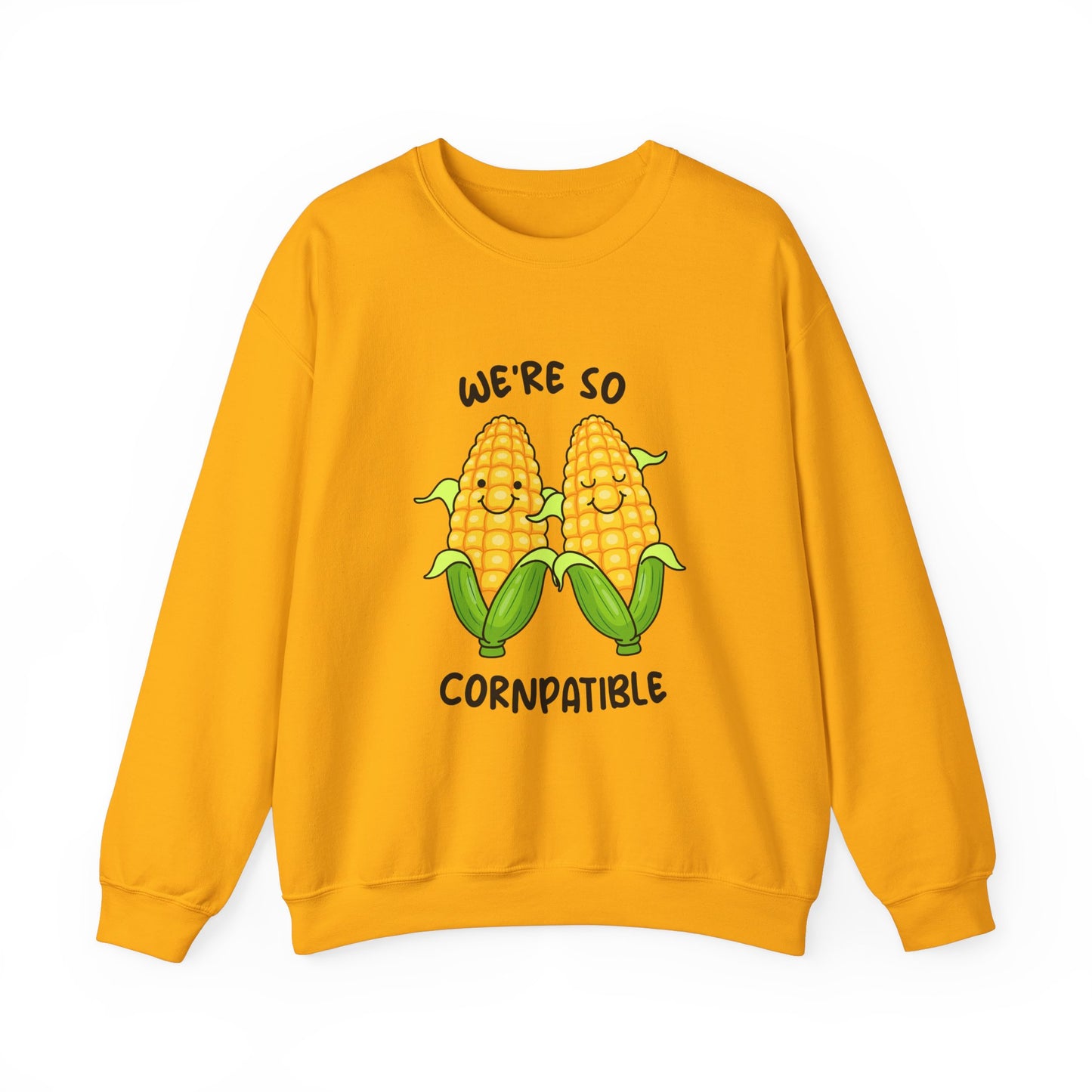 We're So Cornpatible Sweatshirt