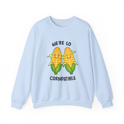 We're So Cornpatible Sweatshirt