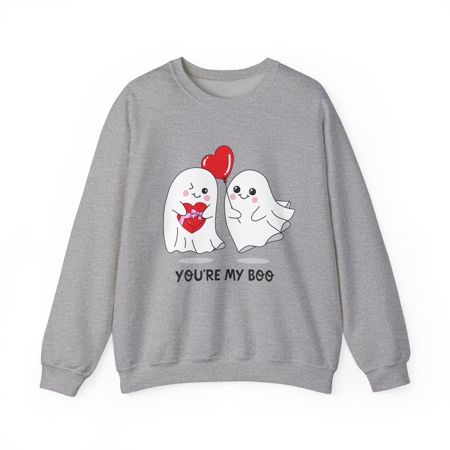 You're My Boo Sweatshirt