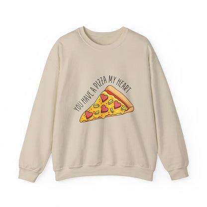 You Have A Pizza My Heart Sweatshirt