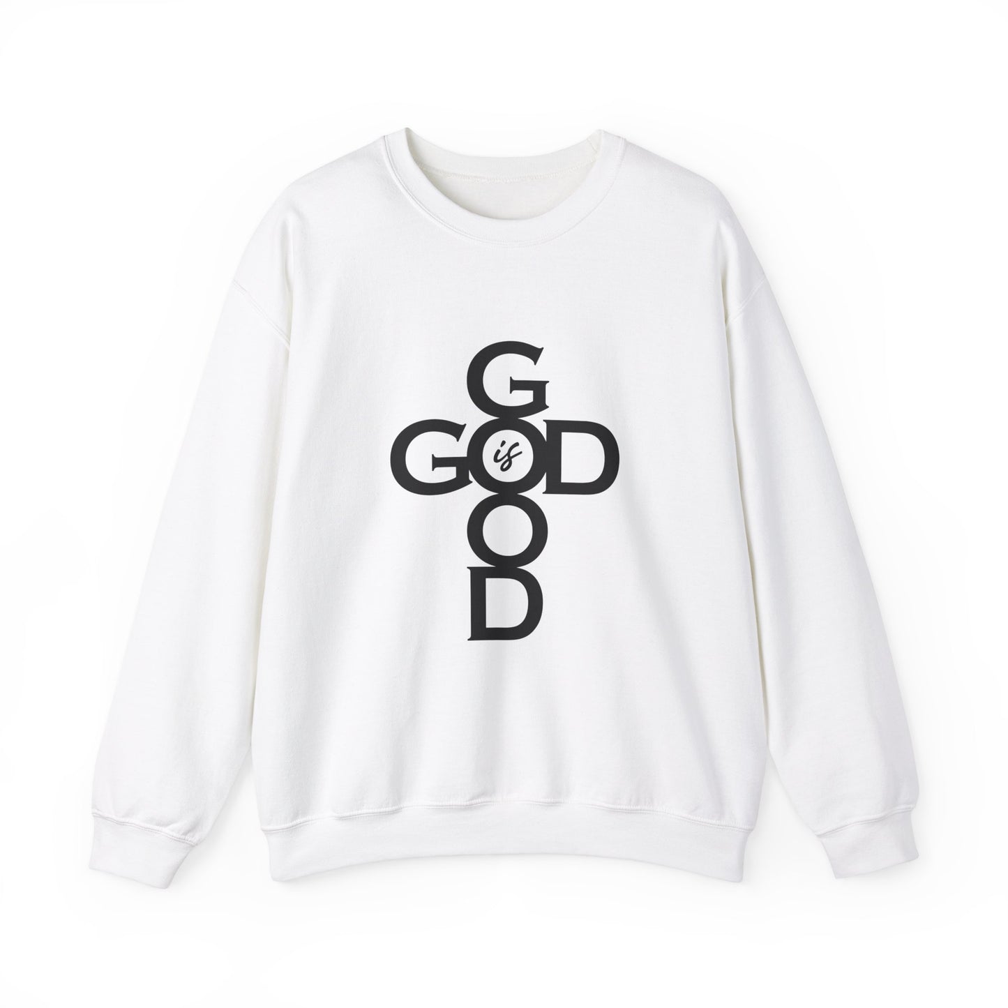 GOD IS GOOD Cross Crewneck Sweatshirt