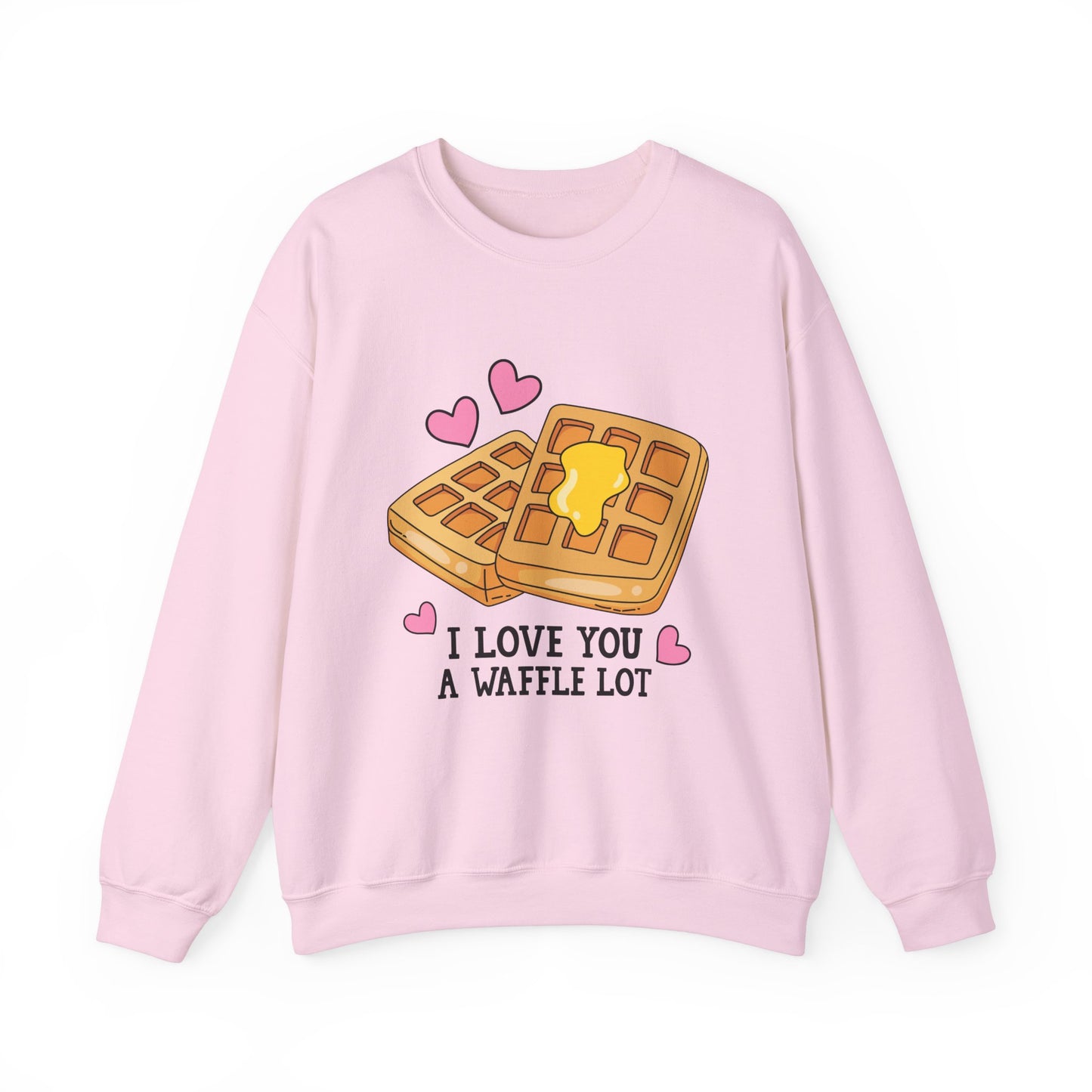 I Love You A Waffle Lot Sweatshirt