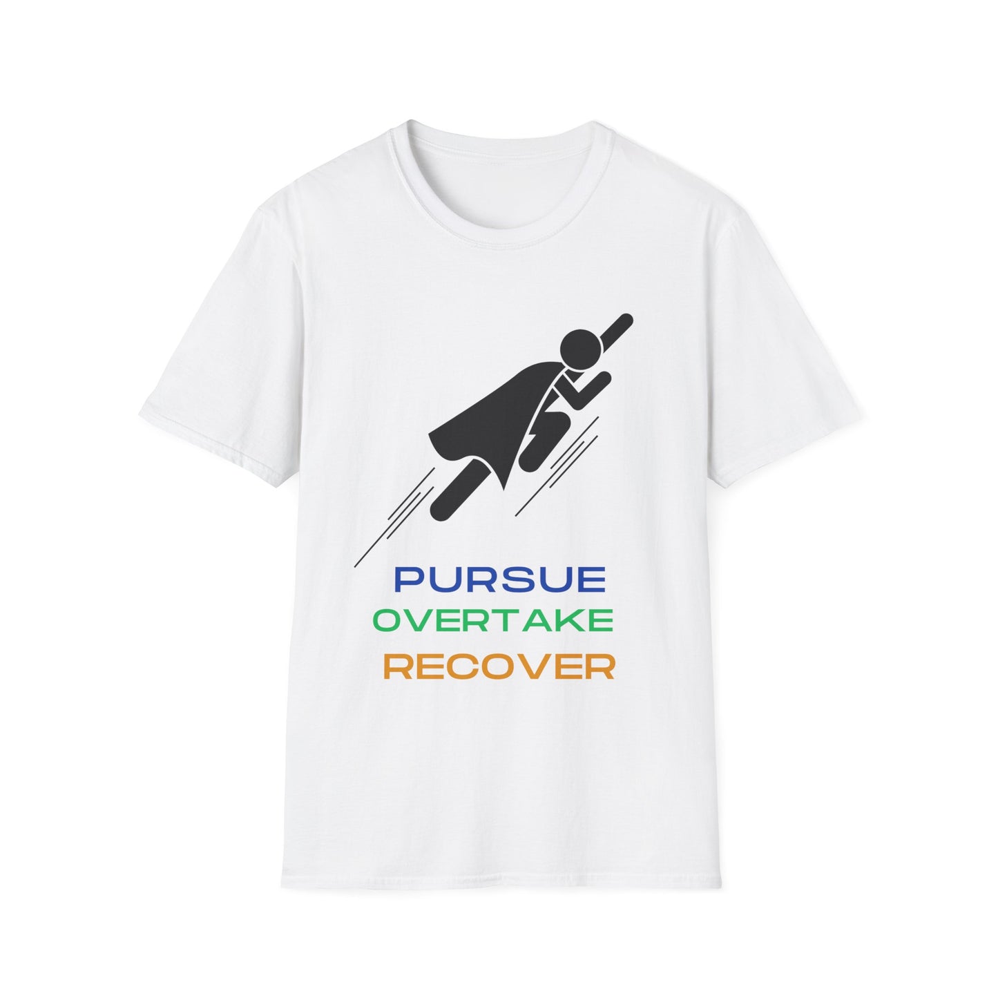 PURSUE OVERTAKE RECOVER black logo Unisex Softstyle T-Shirt